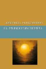 EL MUNDO SIN TIEMPO (Spanish Edition) cover image