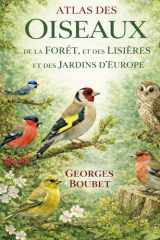 ATLAS DES OISEAUX: Forêts, lisières et jardins d’Europe (French Edition) cover image