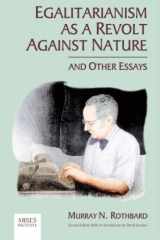 Egalitarianism as a Revolt Against Nature and Other Essays cover image