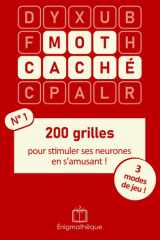 Mot Caché : 200 grilles pour stimuler ses neurones en s'amusant ! (French Edition) cover image