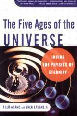 The Five Ages of the Universe Inside the Physics of Eternity cover image