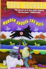 Murder Shoots the Bull A Southern Sisters Mystery cover image