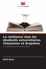 La résilience chez les étudiants universitaires Cheyennes et Arapahos (French Edition) cover image