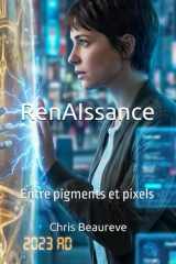RenAIssance: Entre pigments et pixels (French Edition) cover image