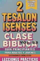 Clase Bíblica para Adultos y Jóvenes Guía Principiantes - 2 Tesalonisenses - Lecciones Prácticas cover image