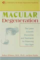 Macular Degeneration A Comprehensive Guide to Treatment, Breakthroughs and Coping Strategies cover image