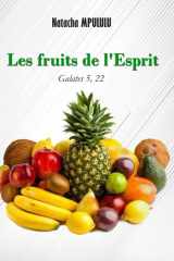 Les fruits de l'Esprit: Galates 5, 22 (French Edition) cover image