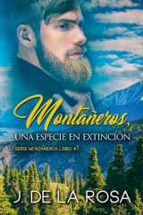 Montañeros, una especie en extinción cover image