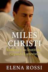 Miles Christi Roberto y su Instituto (Segunda Entrevista) cover image