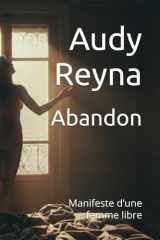 Abandon: Manifeste d’une femme libre (French Edition) cover image