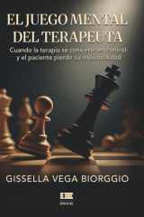 El juego mental del terapeuta - Cuando la terapia se convierte en control y el paciente pierde su individualidad cover image