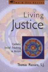 Living Justice Catholic Social Teaching in Action cover image