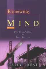Renewing the Mind The Foundation of Your Success cover image