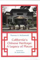 California's Chinese Heritage: A Legacy of Places cover image