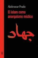 El islam como anarquismo místico cover image