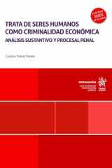 Trata de seres humanos como criminalidad económica: análisis sustantivo y procesal cover image