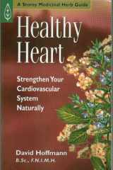 Healthy Heart Strengthen Your Cardiovascular System Naturally cover image