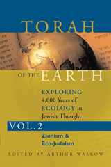 Torah of the Earth Vol 2 Exploring 4,000 Years of Ecology in Jewish Thought: Zionism and Eco-Judaism cover image