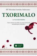 TXORIMALO: La Sociedad Maldita cover image
