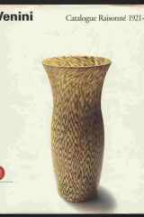 Venini - Catalogue Raisonne 1921-1986 cover image