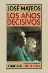 Los años decisivos cover image