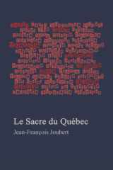 Le Sacre du Québec (French Edition) cover image