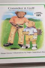 Consider It Golf Golf Etiquette and Safety Tips for Children! cover image
