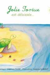 JOLIE TORTUE est délaissée (French Edition) cover image