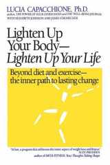 Lighten Up Your Body, Lighten Up Your Life cover image