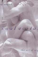 Sexual Ecstasy The Art of Orgasm cover image