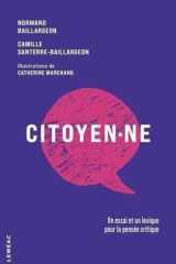 CITOYEN.NE. UN ESSAI ET UN LEXIQUE POUR LA PENSEE CRITIQUE cover image