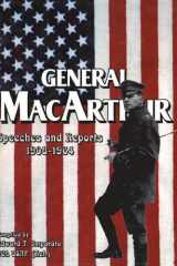 General MacArthur Speeches and Reports 1908-1964 cover image