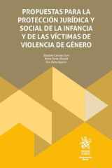 Propuestas para la protección jurídica y social de la infancia y de las mujeres víctimas de violencia de género cover image
