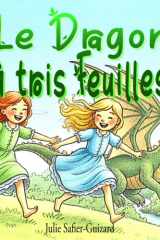 Le Dragon à trois Feuilles (French Edition) cover image