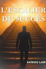 L'ESCALIER DU SUCCÈS (French Edition) cover image