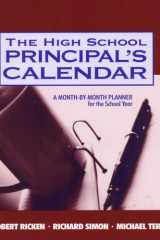 The High School Principal's Calendar A Month-by-Month Planner for the School Year cover image