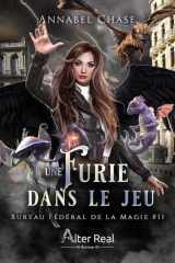 Une furie dans le jeu - Bureau Fédéral de la Magie, T11 cover image