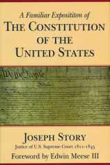 A Familiar Exposition of the Constitution of the United States cover image