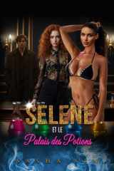 Selene et le Palais des Potions (French Edition) cover image