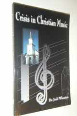 Crisis in Christian Music cover image