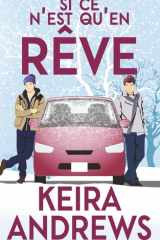 Si ce n’est qu’en rêve: Romance MM (de l'amour pour les fêtes) (French Edition) cover image
