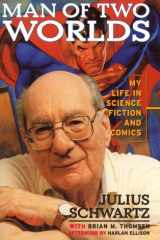 Man of Two Worlds: My Life in Science Fiction and Comics cover image