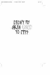 Didn't My Skin Used to Fit? cover image