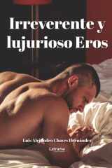 Irreverente y lujurioso Eros (Spanish Edition) cover image