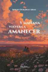 Y mañana volverá a amanecer cover image