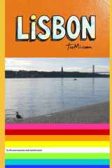 LISBON: FRANÇAIS (Tu-Mi.com tourism and world travel) (French Edition) cover image