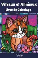 Vitraux et Animaux: Livre de coloriage cover image