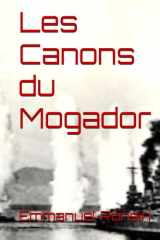 Les Canons du Mogador (French Edition) cover image