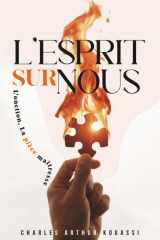 L'ESPRIT SUR NOUS: L'ONCTION, LA PIECE MAITRESSE (French Edition) cover image