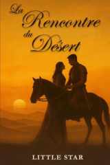 La Rencontre du Désert (French Edition) cover image